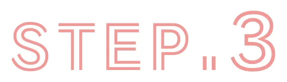 STEP.3